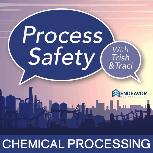 Process Safety with Trish & Traci artwork