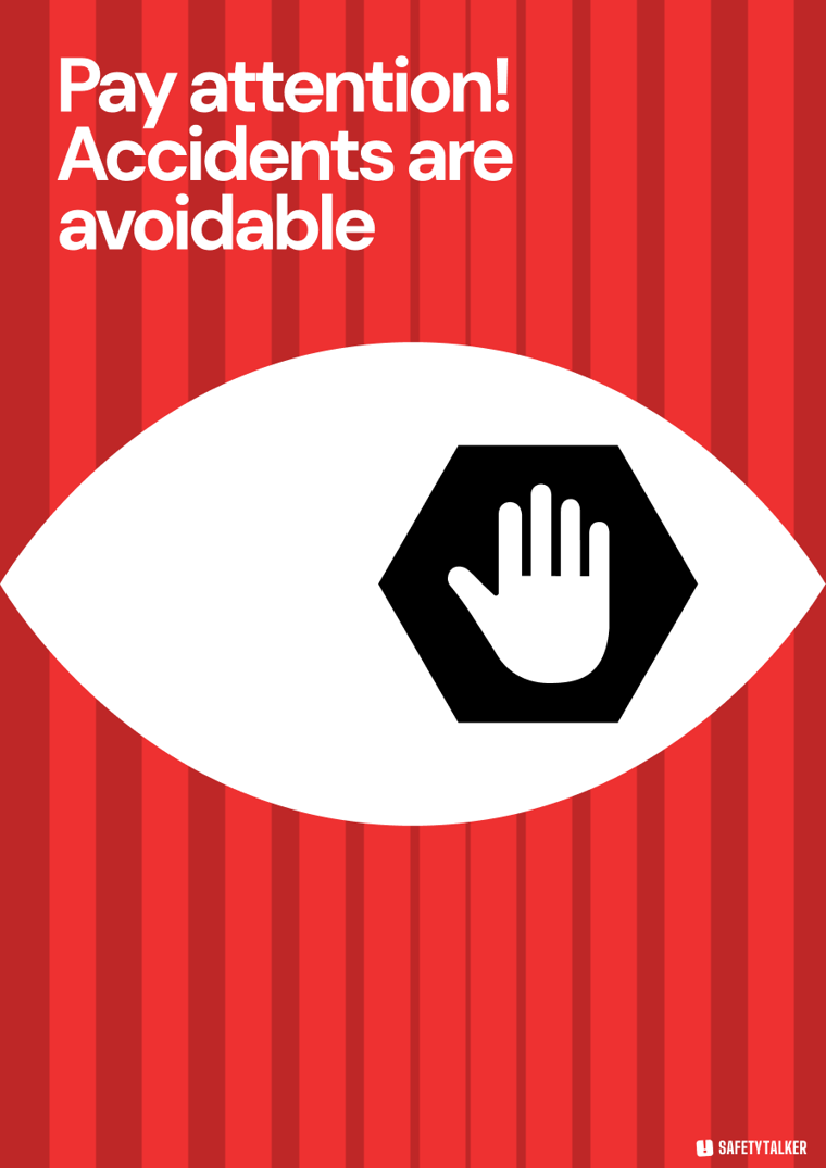 Pay Attention safety poster