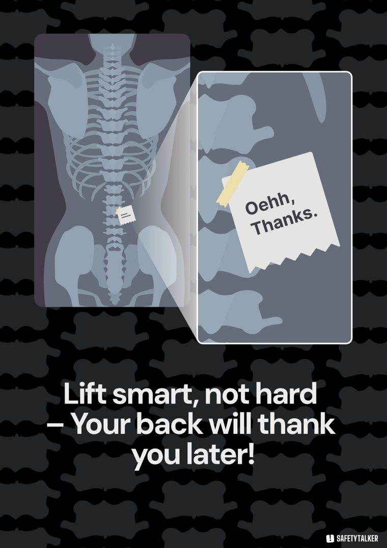 Safe Lifting Poster: Lift smart, not hard — your back will thank you later!